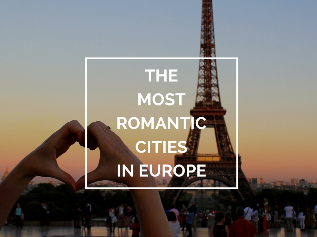MOST ROMANTIC CITIES