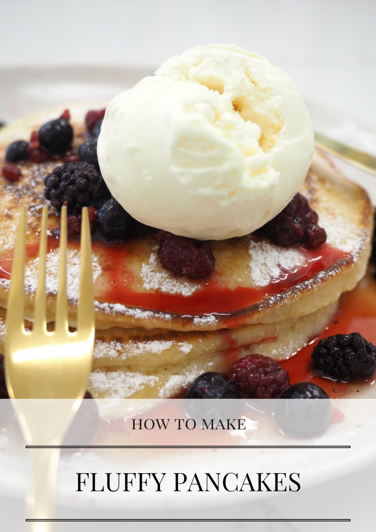 How to make Fluffy Pancakes (The Fluffiest!) World of Wanderlust