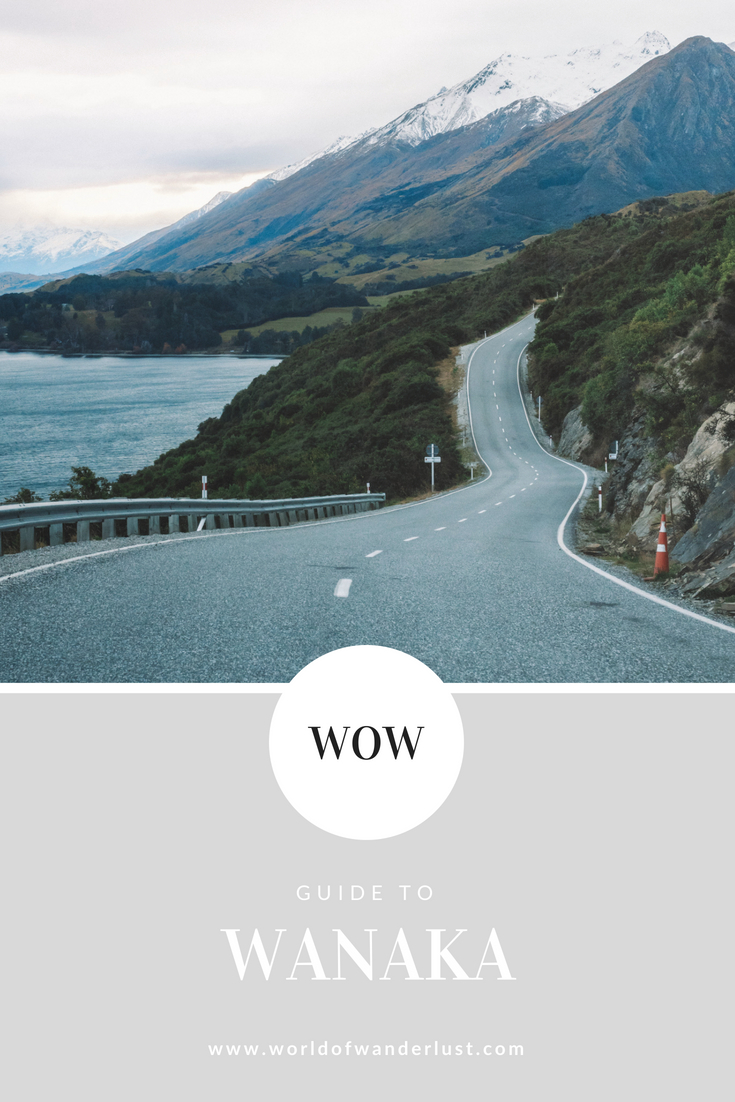 WOW Guide to Wanaka | WORLD OF WANDERLUST