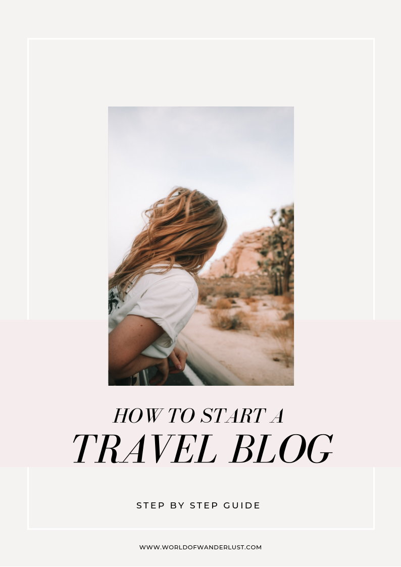 How to Start a Travel Blog | WORLD OF WANDERLUST
