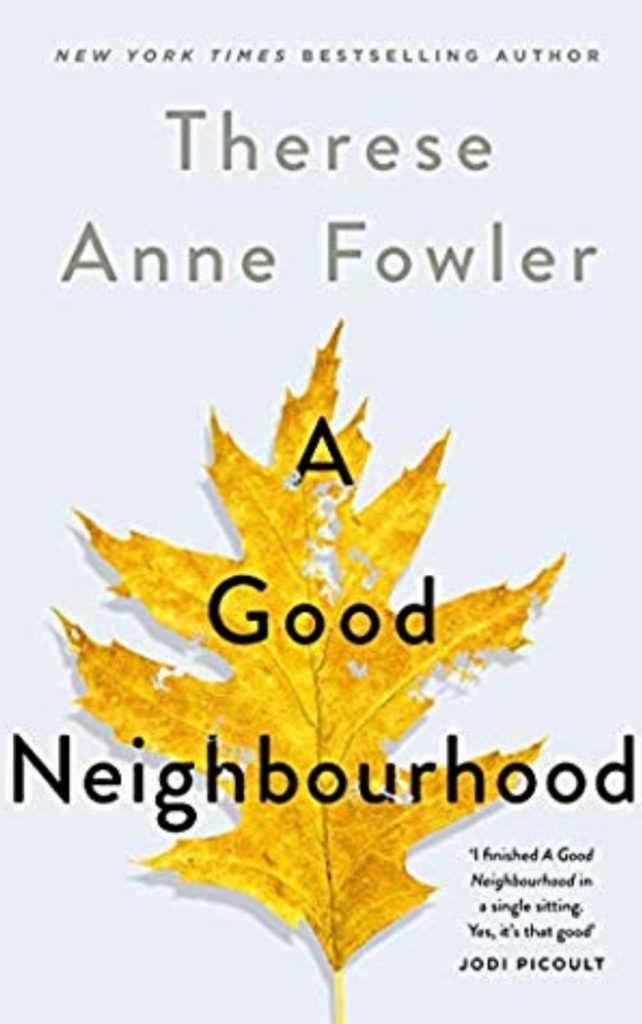 A Good Neighbourhood Book Review