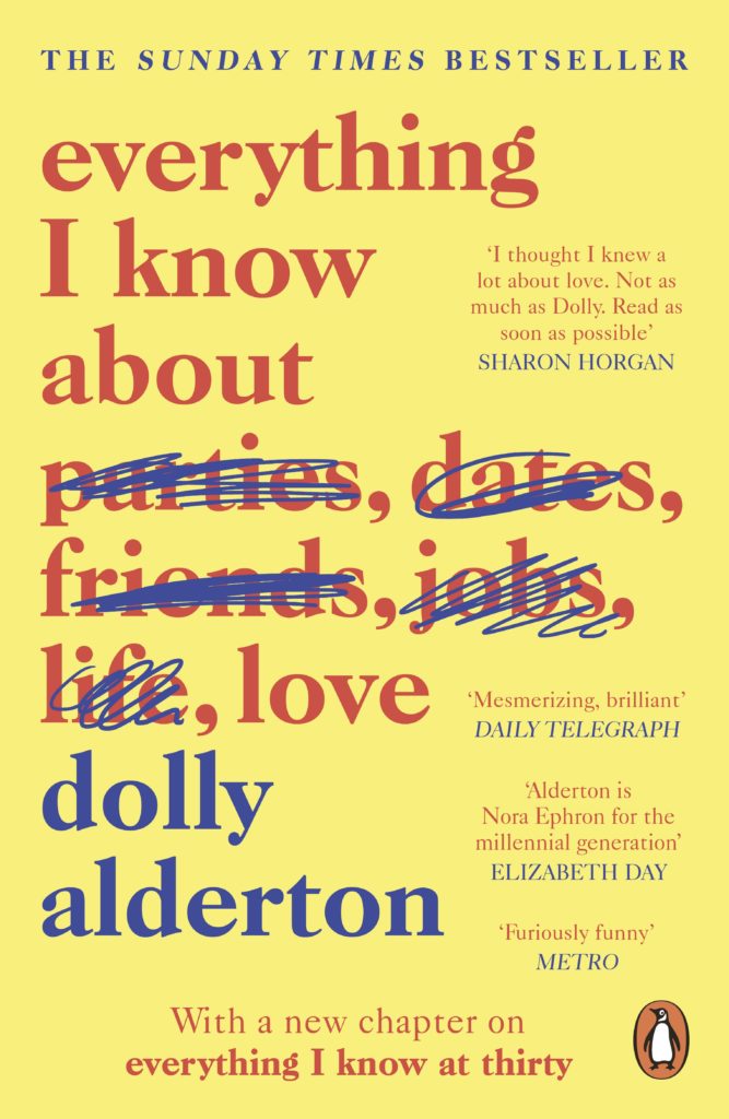 Book Review: Everything I Know About Love by Dolly Alderton - The  Sydneysider