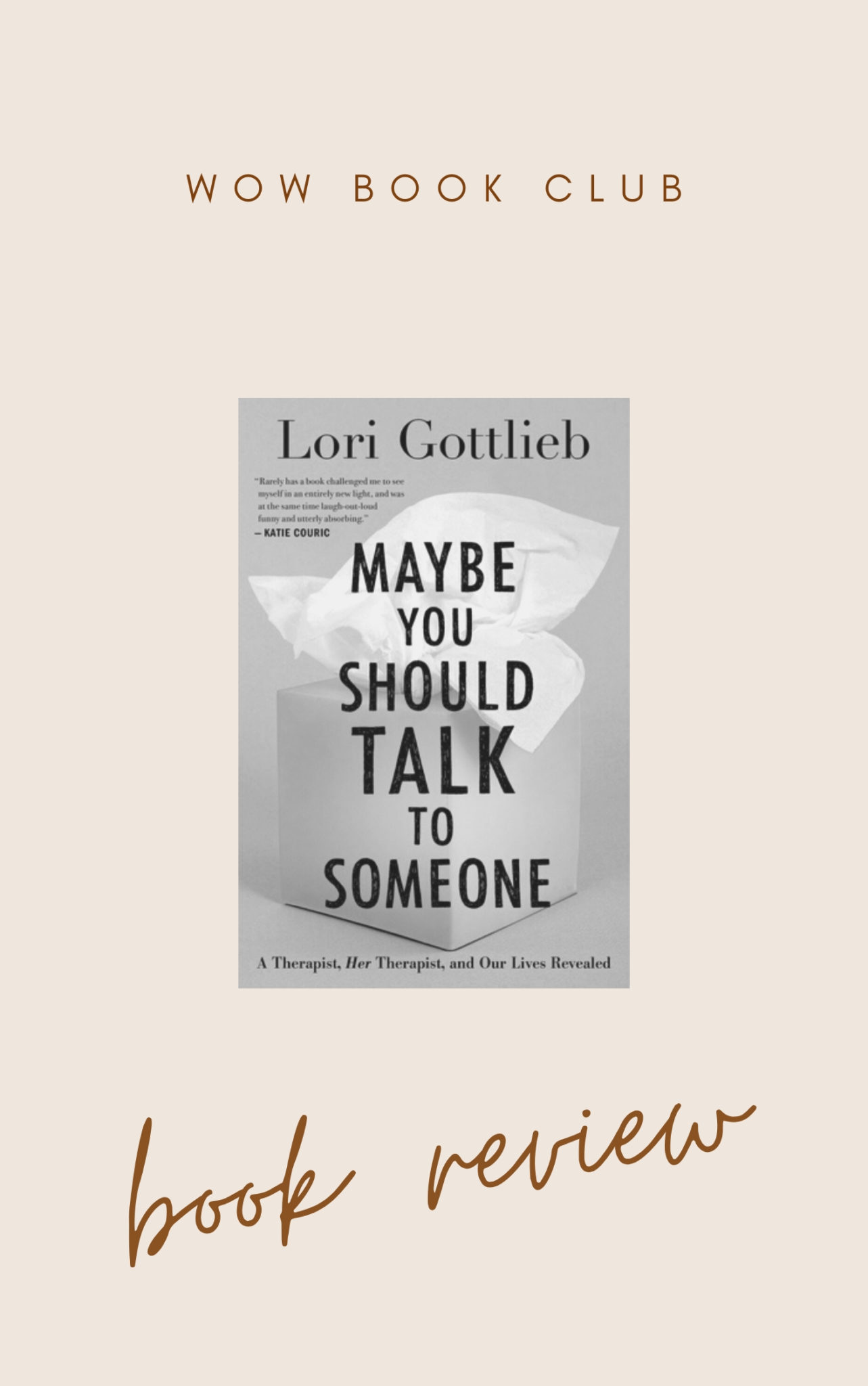 Maybe you should talk to someone Book Review